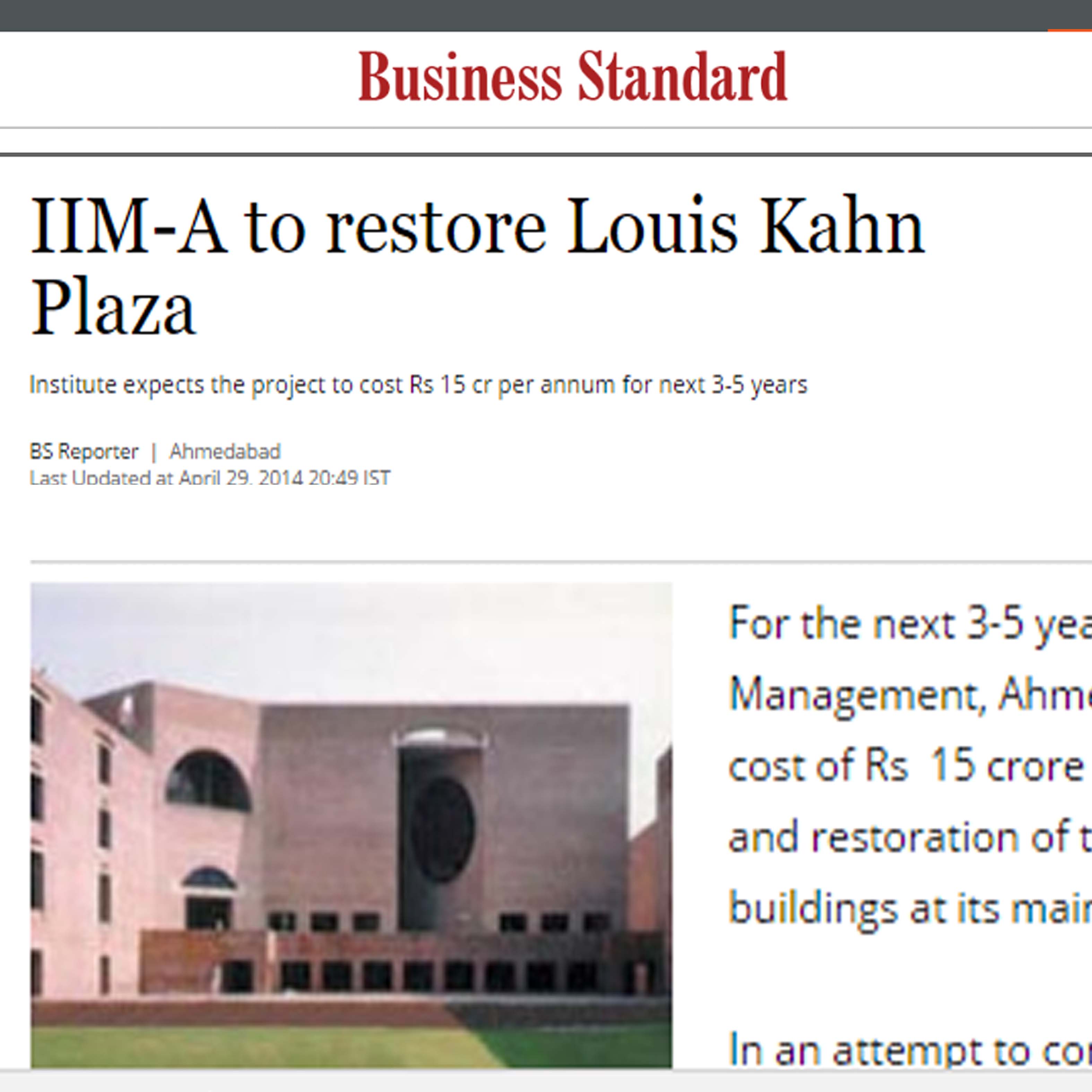 IIM-A to restore Louis Kahn Plaza, Business Standard, 29th April 2014